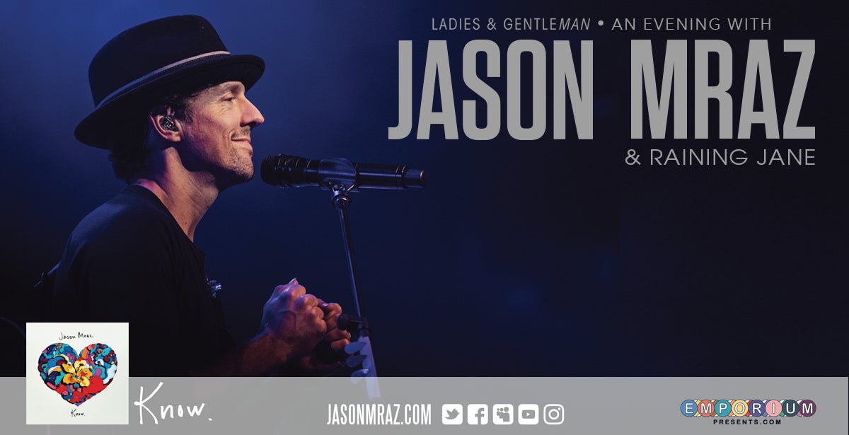 Ladies & Gentleman, An Evening with Jason Mraz & Raining Jane