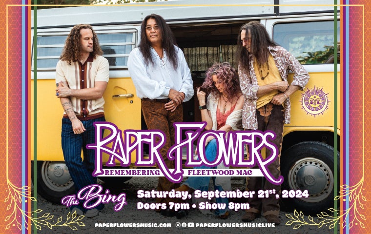 More Info for Paper Flowers "Remembering Fleetwood Mac"