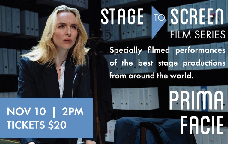 More Info for Prima Facie - A Stage To Screen Presentation