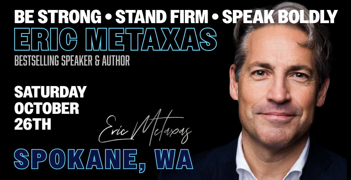 More Info for BE STRONG: STAND FIRM: SPEAK BOLDLY - Feat. Eric Metaxas