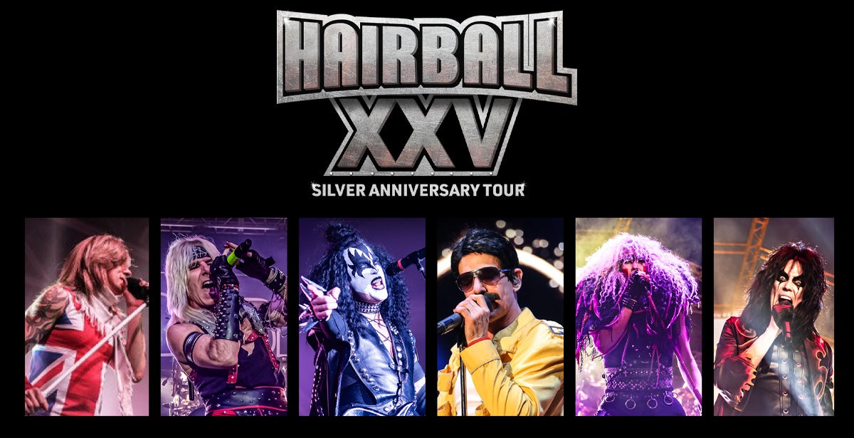 More Info for HAIRBALL 25th Anniversary Tour