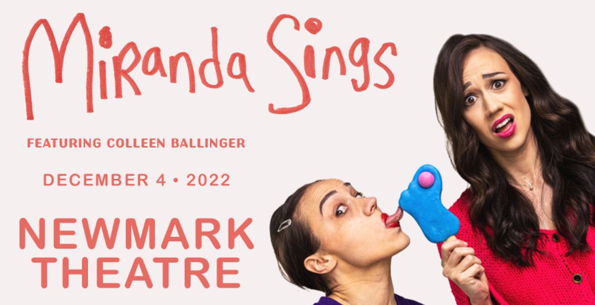 Miranda Sings featuring Colleen Ballinger TicketsWest