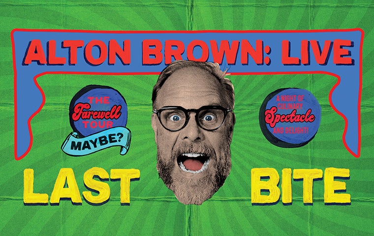 More Info for Alton Brown Live: Last Bite